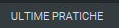 4. Ultime pratiche elaborate
