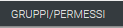 3. Gruppi/Permessi