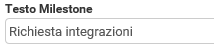 3. Testo da utilizzare nelle Milestone